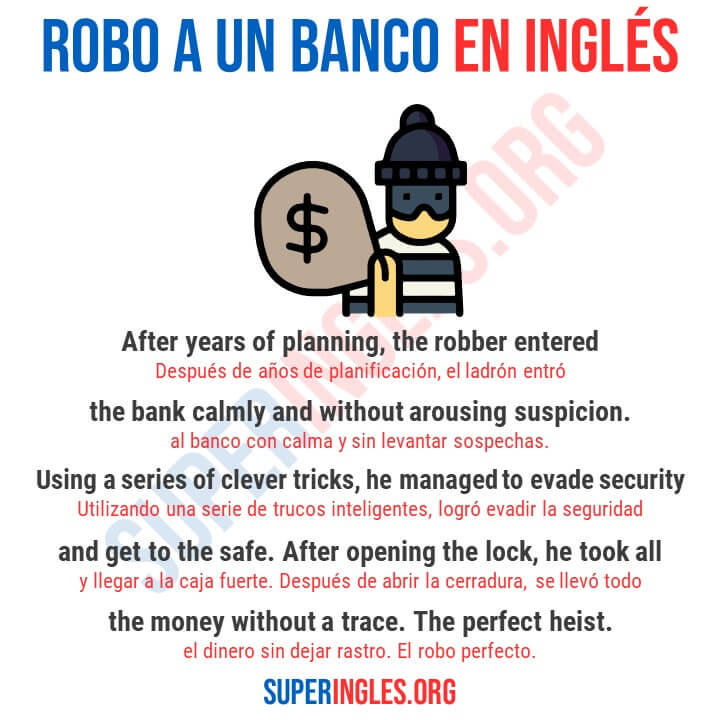 Robo a un banco en Inglés